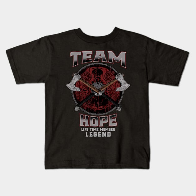 Hope - Life Time Member Legend Kids T-Shirt by Stacy Peters Art